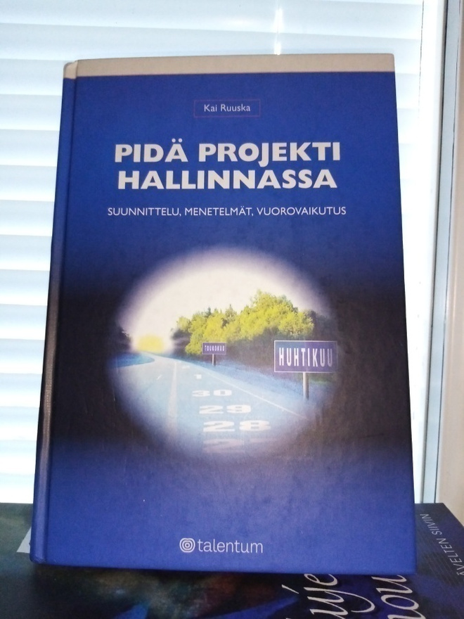 Ruuska :  Pidä projekti hallinnassa ( SIS POSTIKULU)