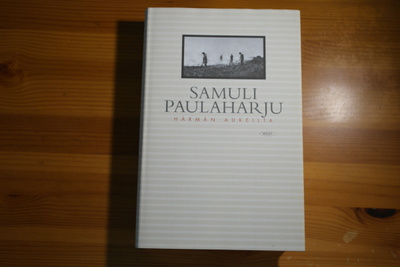 Samuli Paulaharju:Härmän aukeilta.Sid.Hieno!