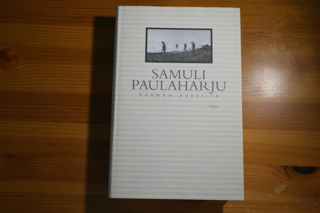 Samuli Paulaharju:Härmän aukeilta.Sid.Hieno!
