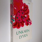 Unkarin lyyra : Unkarilaista lyriikkaa keskiajalta nykyai... - pikkukuva 1