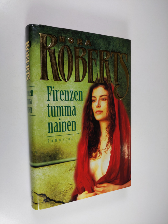 Nora Roberts : Firenzen tumma nainen
