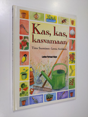 Tiina Suominen : Kas, kas, kasvamaan