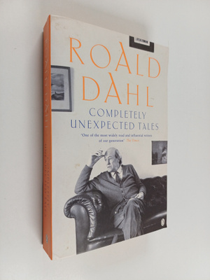 Roald Dahl : Completely unexpected tales