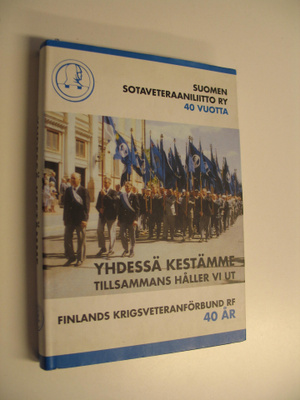 Antti (toim.) Henttonen : Yhdessä kestämme : Suomen sotav...