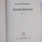 Laila Hietamies : Satakielimetsä : romaani - pikkukuva 3