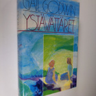 Gail Godwin : Ystävättäret - pikkukuva 1
