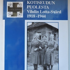 Kotiseudun puolesta- Vihdin Lotta-Svärd 1918-1944 - pikkukuva 1