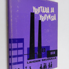 Voitto Talonen : Yrittäjiä ja yrityksiä Lahden seudulla - pikkukuva 1