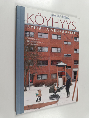Köyhyys : syitä ja seurauksia