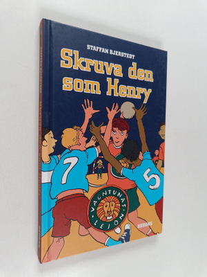 Staffan Bjerstedt : Skruva den som Henry
