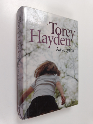Torey Hayden : Aavetyttö