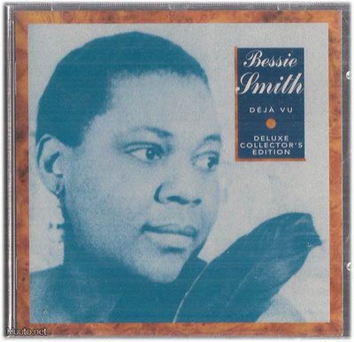 Bessie Smith - Deja Vu - CD