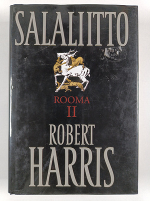 Robert Harris : Salaliitto : Rooma 2