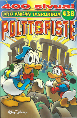 Aku Ankan taskukirja 438: Polttopiste