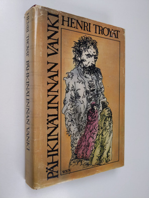 Henri Troyat : Pähkinälinnan vanki