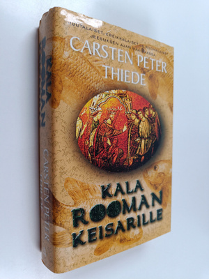 Carsten Peter Thiede : Kala Rooman keisarille : juutalais...