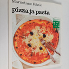 MarieAnne Ränk : Pizza ja pasta - pikkukuva 1