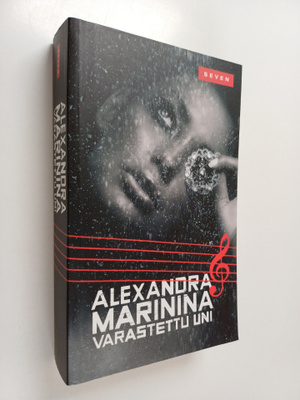 Alexandra Marinina : Varastettu uni