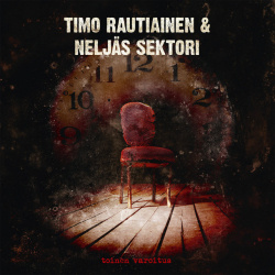 Timo Rautiainen & Neljäs Sektori - Toinen Varoitus (CD)