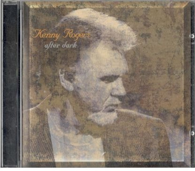 KENNY ROGERS  AFTER DARK