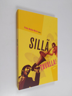 Pirkko Muikku-Werner : Sillä tavalla!