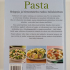 Pasta : helppoja ja hienostuneita ruokia italialaisittain - pikkukuva 2