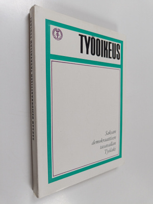 Työoikeus : Saksan demokraattisen tasavallan työlaki