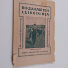Elin Oihonna Kallio : Koululaisten leikkikirja - pikkukuva 1