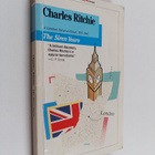Charles Ritchie : The Siren Years : A Canadian Diplomat A... - pikkukuva 1