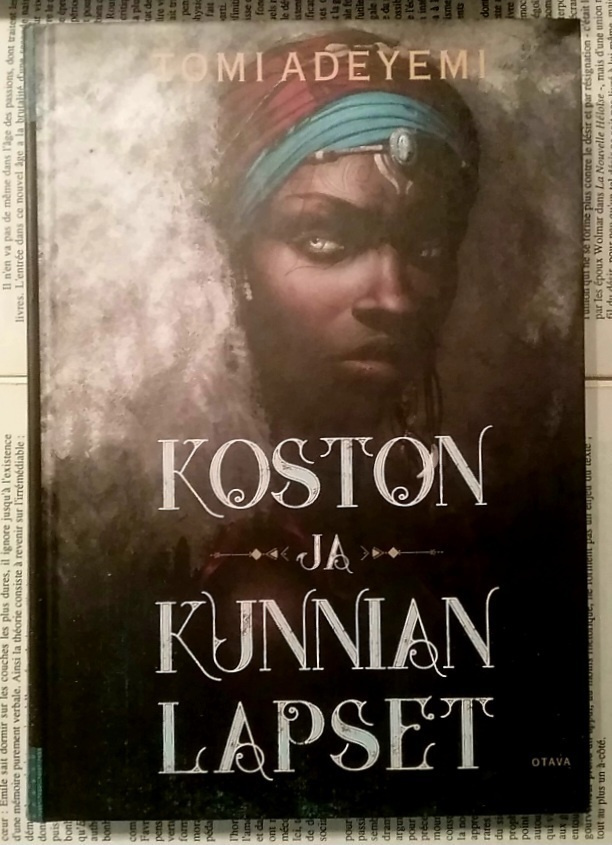 Tomi Adeyemi - Koston ja kunnian lapset (sid.)