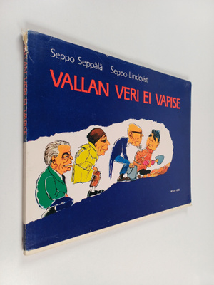 Seppo Seppälä ym. : Vallan veri ei vapise
