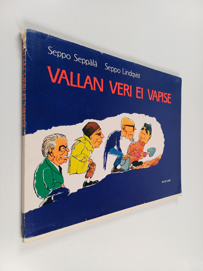 Seppo Seppälä ym. : Vallan veri ei vapise