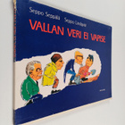 Seppo Seppälä ym. : Vallan veri ei vapise - pikkukuva 1