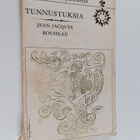 Jean-Jacques Rousseau : Tunnustuksia : valikoima otteita - pikkukuva 1