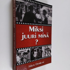 Jakov Damkani : Miksi juuri minä - pikkukuva 1