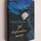 Robin Pilcher : Yli kaipauksen meren - pikkukuva 1