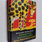 Alexander McCall Smith : Kirahvin kyyneleet - pikkukuva 1