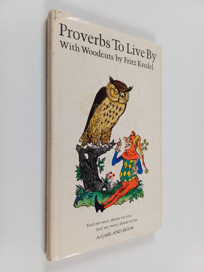 Proverbs to live by : Truths That Live in Words