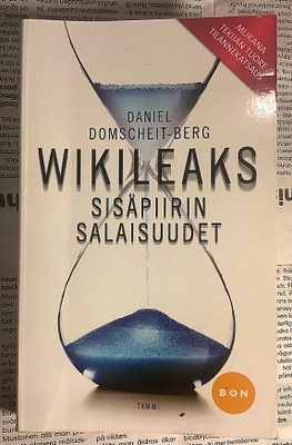 Daniel Domscheit-Berg - Wikileaks: sisäpiirin salaisuudet