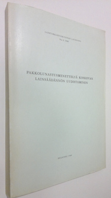 Pakkolunastusmenettelyä koskevan lainsäädännön uudistaminen