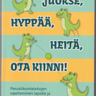 Timo Jaakkola: Juokse, hyppää, heitä, ota kiinni! - pikkukuva 1