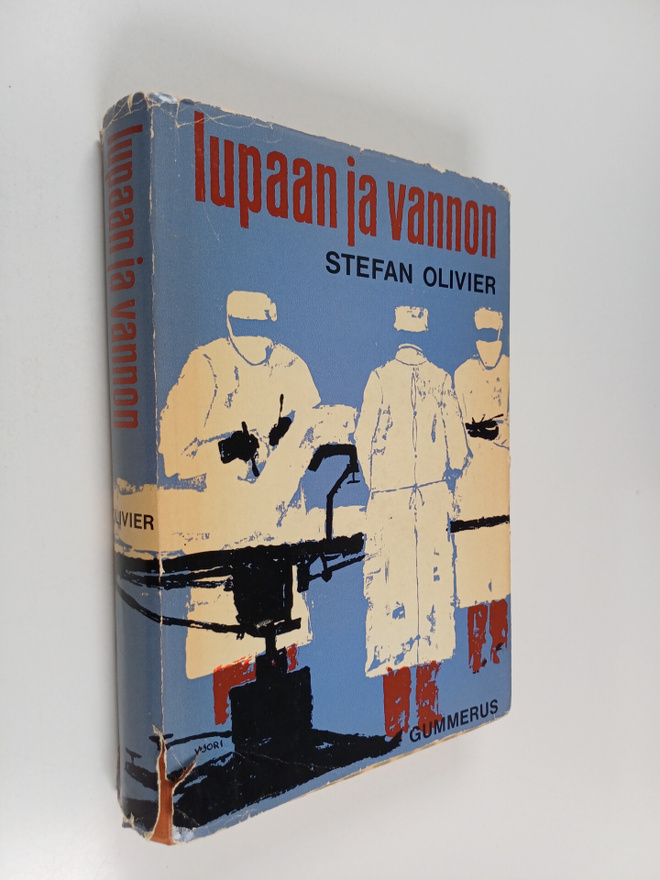 Stefan Olivier : Lupaan ja vannon
