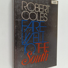 Robert Coles : Farewell to the South - pikkukuva 1