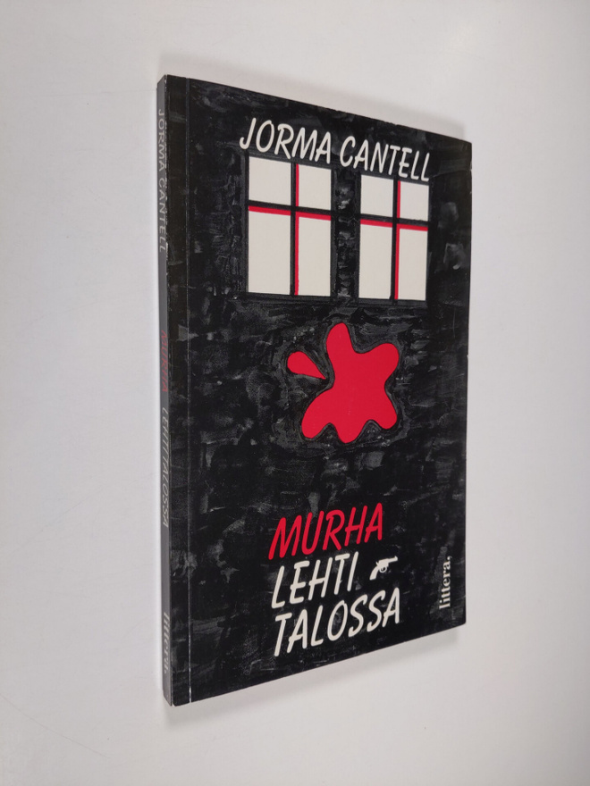 Jorma Cantell : Murha lehtitalossa : jännitysromaani