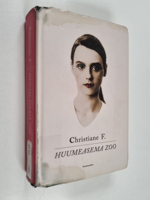 Christiane V. Felscherinow : Huumeasema Zoo