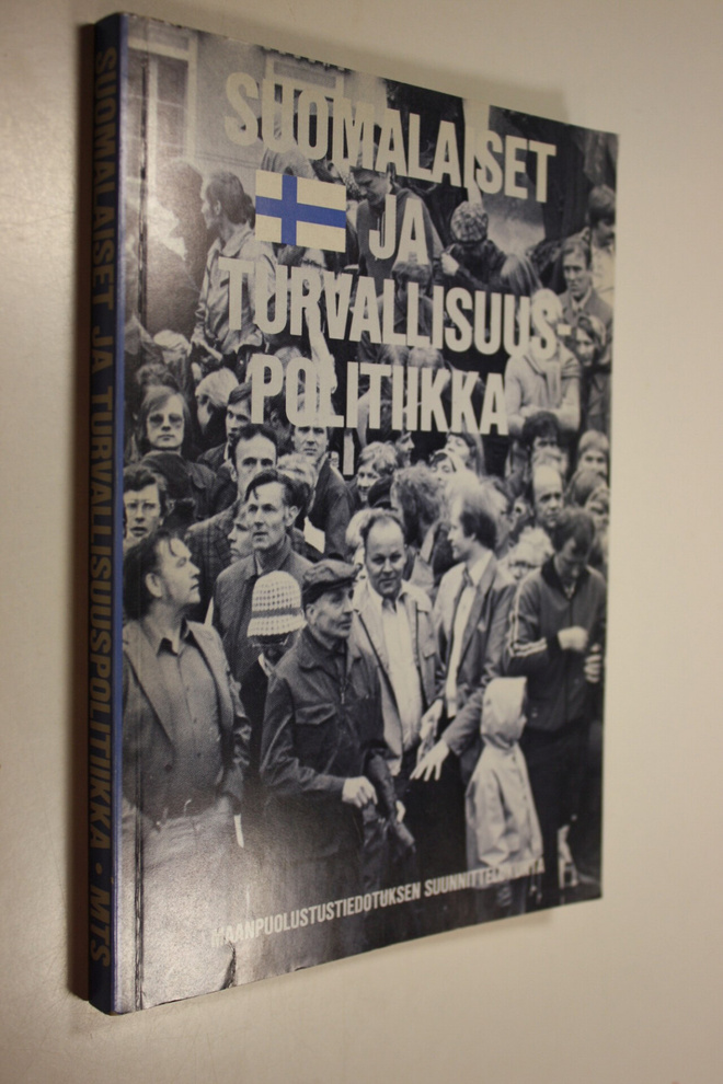 Suomalaiset ja turvallisuuspolitiikka