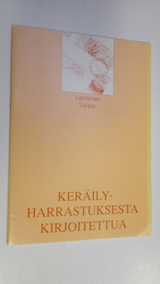 Eeva-Liisa Lehtonen : Keräilyharrastuksesta kirjoitettua ...
