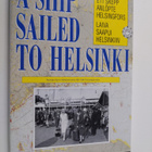 Riitta Blomgren : Laiva saapui Helsinkiin : Helsingin mat... - pikkukuva 1