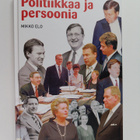 Mikko Elo : Politiikkaa ja persoonia - pikkukuva 1