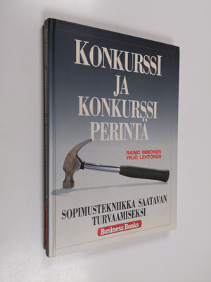 Raimo Immonen : Konkurssi ja konkurssiperintä : sopimuste...